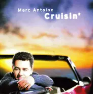 Marc Antoine - Cruisin'