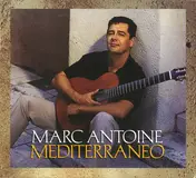 Marc Antoine - Mediterraneo