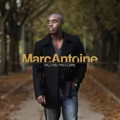 Marc Antoine - Notre Histoire