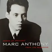 Marc Anthony - Desde Un Principio / From The Beginning