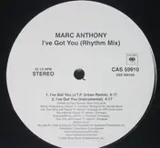 Marc Anthony - I've Got You (Rhythm Mix)