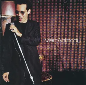 Marc Anthony - Marc Anthony