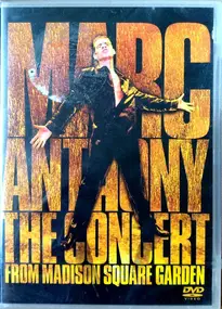 Marc Anthony - The Concert From Madison Square Garden