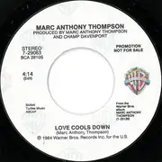 7inch Vinyl Single - Marc Anthony Thompson - Love Cools Down