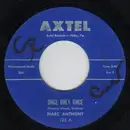 7inch Vinyl Single - Marc Anthony - Once Only Once - Original US