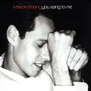 CD Single - Marc Anthony - You Sang To Me