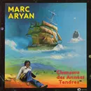 LP - Marc Aryan - Chansons Des Années Tendres - Gatefold Cover