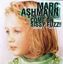 CD - Marc Ashmann , The Cool World - Come On Sissy Fuzz!