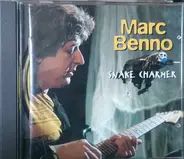 Marc Benno - Snake Charmer