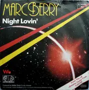 7inch Vinyl Single - Marc Berry - Night Lovin'