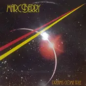 Marc Berry - Dreams Come True