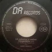 7inch Vinyl Single - Marc Bianco - Ich Schwing Mich In Meine Hängematte
