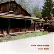 Marc Black - White Water Depot