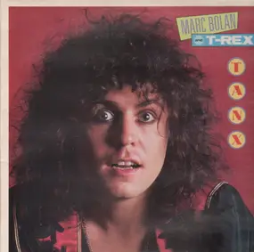 Marc Bolan & T. Rex - Tanx