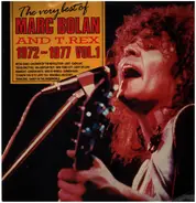 Marc Bolan And T. Rex - The Very Best Of Marc Bolan And T.Rex (1972-1977) Vol 1