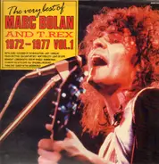 Marc Bolan And T. Rex - The Very Best Of Marc Bolan And T.Rex (1972-1977) Vol 1