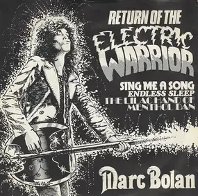 Marc Bolan - Return Of The Electric Warrior