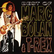 CD - Marc Bolan & T. Rex - The Best Of