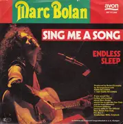 7inch Vinyl Single - Marc Bolan - Sing Me A Song