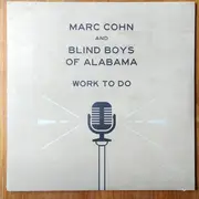 LP - Marc Cohn And The Blind Boys Of Alabama - Work To Do