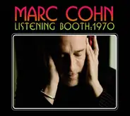 Marc Cohn - Listening Booth: 1970