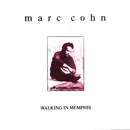 12inch Vinyl Single - Marc Cohn - Walking In Memphis