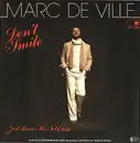 7inch Vinyl Single - Marc De Ville - Don't Smile