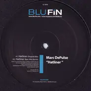 Marc DePulse - HATLINER