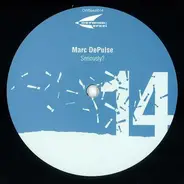 Marc DePulse - Seriously?