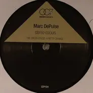 Marc DePulse - Stereo Colours