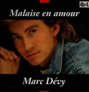 12inch Vinyl Single - Marc Dévy - Malaise En Amour