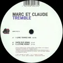 12'' - Marc Et Claude - Tremble - PROMO
