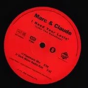 12inch Vinyl Single - Marc Et Claude - I Need Your Lovin' (Like The Sunshine)