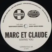 12inch Vinyl Single - Marc Et Claude - Loving You - Promo
