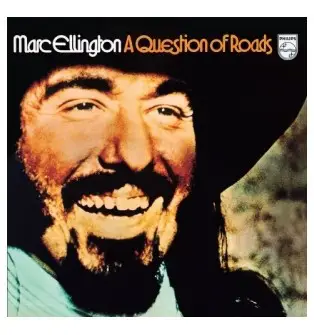 Marc Ellington - A Question of Roads