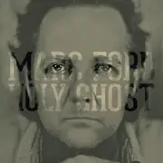 CD - Marc Ford - Holy Ghost