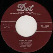 7inch Vinyl Single - Marc Fredericks And His Orchestra - To Love Again / Mexico City