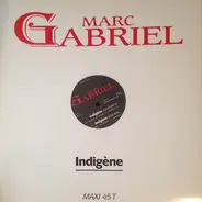 Marc Gabriel - Indigène