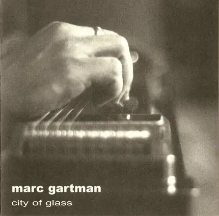 Marc Gartman - City of Glass