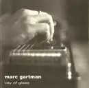 CD - Marc Gartman - City Of Glass