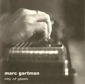 Marc Gartman - City of Glass