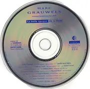 CD - Marc Grauwels - Orchestre Symphonique De La Radiodiffusion Nationale Belge, Bruxelles - La Belle Époque De La Flûte