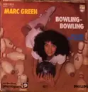 7inch Vinyl Single - Marc Green - Bowling-Bowling