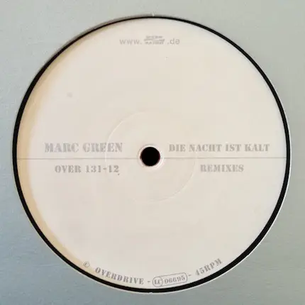 Marc Green - Die Nacht Ist Kalt (Remixes)