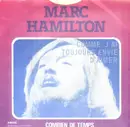 7inch Vinyl Single - Marc Hamilton - Comme J'Ai Toujours Envie D'Aimer