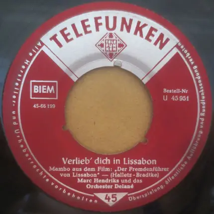 Marc Hendriks Und Das Orchester Delané - Tongatabu / Verlieb' Dich In Lissabon