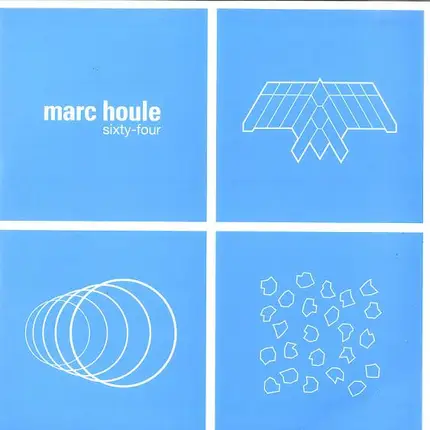 Marc Houle - Sixty Four
