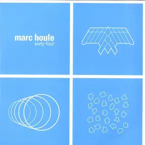 Marc Houle - Sixty-Four