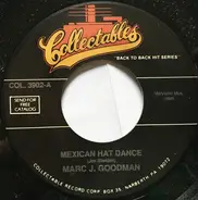 Marc J. Goodman - Mexican Hat Dance / Alley Cat