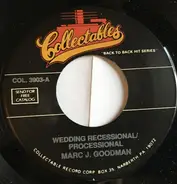 Marc J. Goodman - Wedding Recessional / Processional / Tarantella